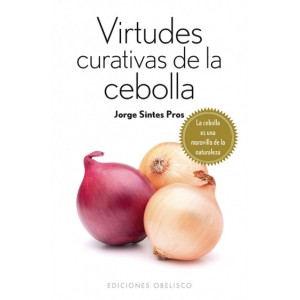 VIRTUDES CURATIVAS DE LA...