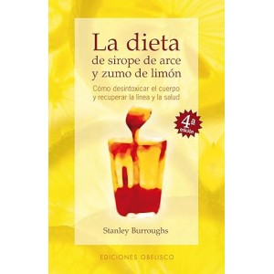 DIETA DE SIROPE ARCE Y ZUMO...