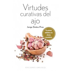 LAS VIRTUDES CURATIVAS DEL AJO