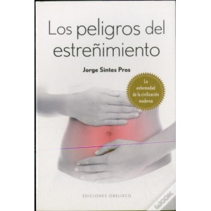 LOS PELIGROS DEL ESTREÑIMIENTO